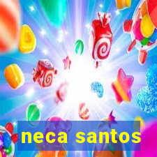 neca santos